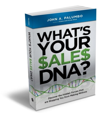 What's Your Sales DNA? by John Palumbo